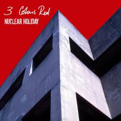 3 Colours Red : Nuclear Holiday